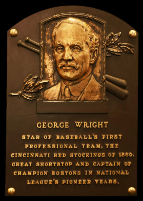 Baseball Hall Of Fame plaque for George Wright.